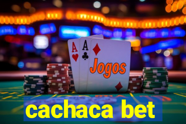 cachaca bet